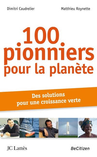 100 pionniers pour la planète