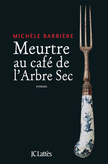 Meurtre au café de l'Arbre-Sec