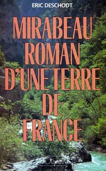 Mirabeau roman d'une terre de France