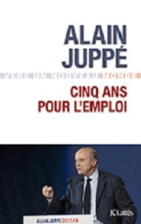 Cinq ans pour l'emploi