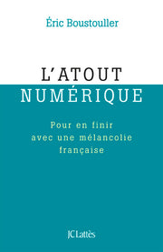 L'atout numérique