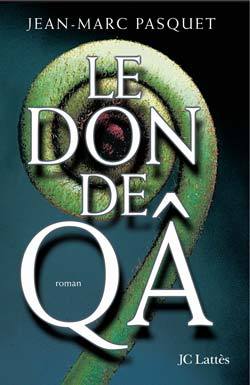 Le don de qâ