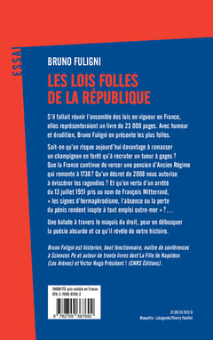 Les lois folles de la République