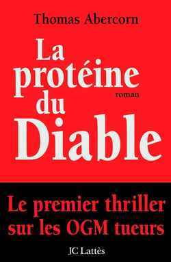 La Protéine du diable
