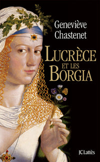Lucrèce et les Borgia