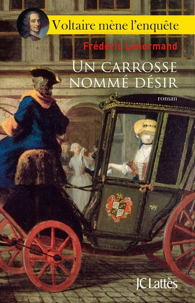 Un carrosse nommé Désir