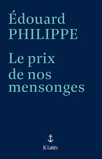 Le prix de nos mensonges
