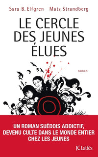The Circle - chapitre 1 Les élues