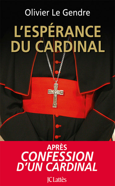L'espérance du cardinal