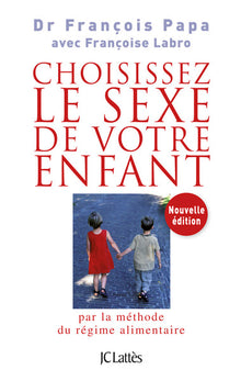 Choisissez le sexe de votre enfant