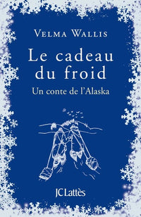 Seules dans le grand Nord