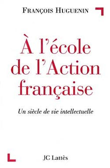 A l'école de l'Action Française