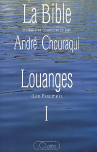 Louanges (Les Psaumes)