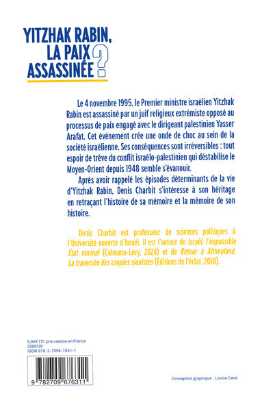 Yitzhak Rabin, la paix assassinée ?