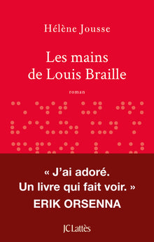 Les mains de Louis Braille