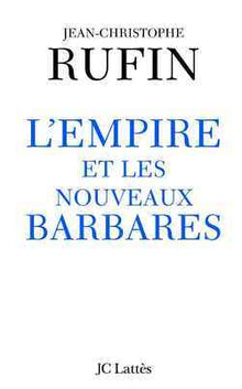 L'empire et les nouveaux barbares