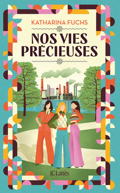 Nos vies précieuses