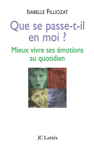 Que se passe -t-il en moi ?