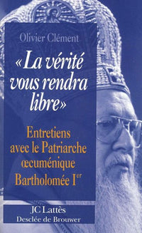 La vérité vous rendra libre