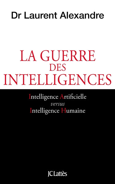 la guerre des intelligences