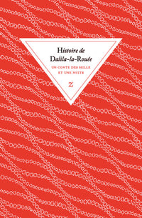 Histoire de Dalila-la-Rouée