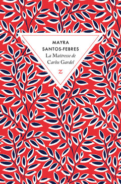 La maîtresse de Gardel