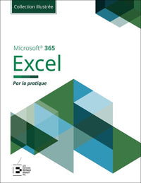 Excel Microsoft 365 - Collection Illustrée Couleur