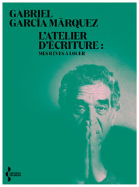 L'Atelier d'écriture - Mes rêves à louer