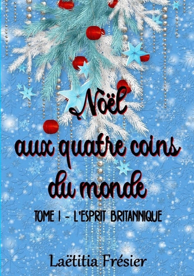 Noël aux quatre coins du monde