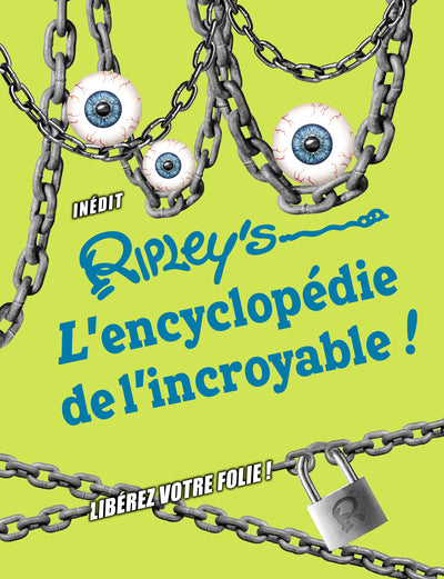 Ripley's, l'encyclopédie de l'incroyable 2018