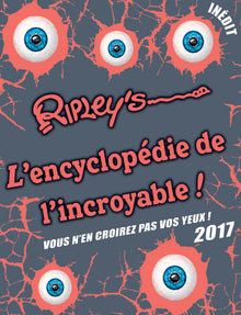 L'encyclopédie de l'incroyable 2017