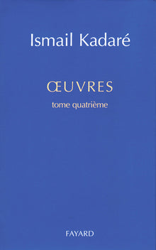Oeuvres, tome 4