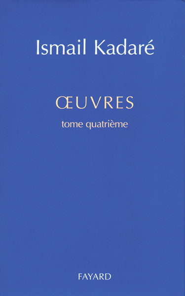 Oeuvres, tome 4