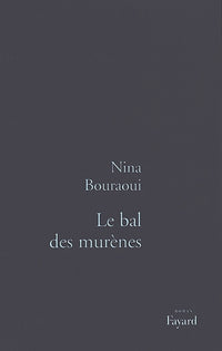 Le bal des murènes