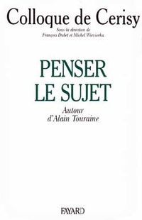Penser le sujet
