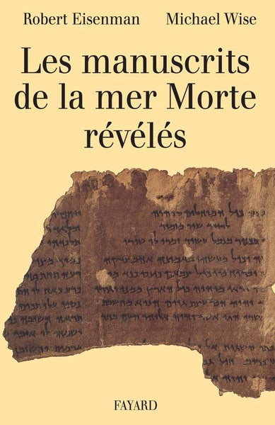 Les manuscrits de la mer morte révélés