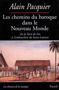 Les Chemins du baroque dans le Nouveau Monde