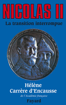 Nicolas II, la transition interrompue