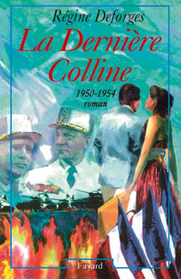 La dernière colline