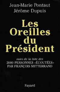 Les oreilles du Président