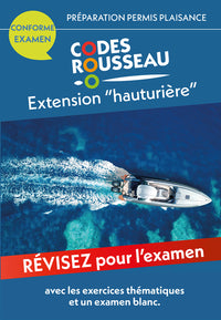 Code Rousseau extension Hauturière