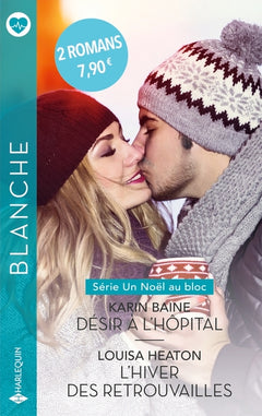 Désir à l'hôpital - L'hiver des retrouvailles