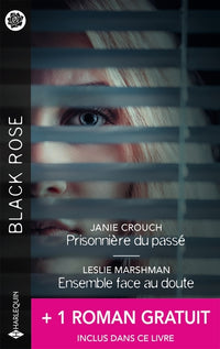 Prisonnière du passé - Ensemble face au doute