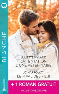 La tentation d'une vétérinaire - Le rival des Fidji + 1 titre gratuit