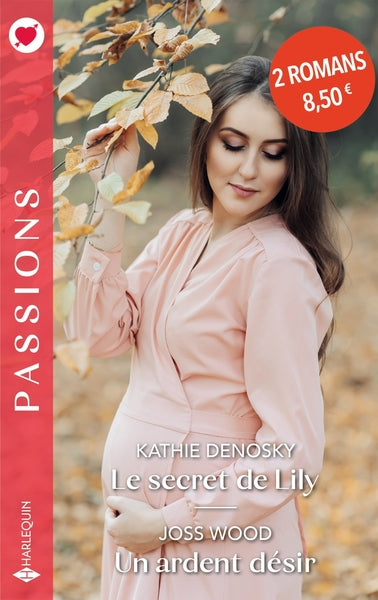 Le secret de Lily - Un ardent désir