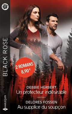 Un protecteur indésirable - Au supplice du soupçon