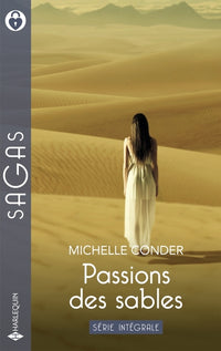 Passions des sables - Série intégrale