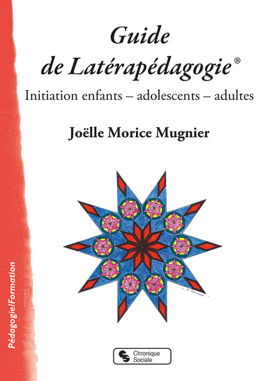 Guide de Latérapédagogie