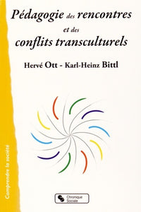 Pedagogie des rencontres et des conflits transculturels