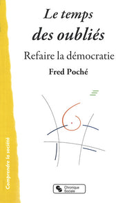 Le temps des oubliés
